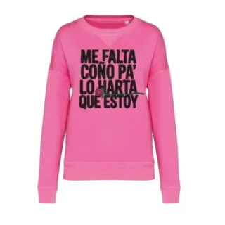 Sudadera Me falta Coño